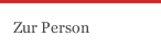 Zur Person